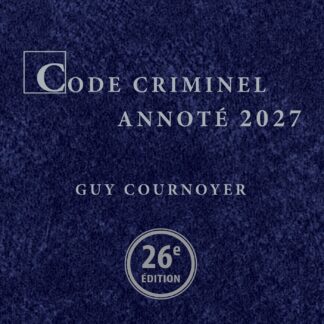 Code criminel annoté - 2027