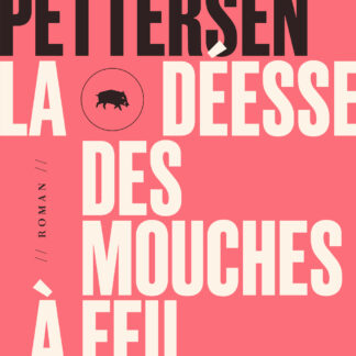 Déesse des mouches à feu (La)