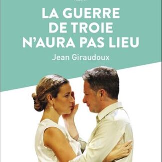 Guerre de Troie n'aura pas lieu (La)