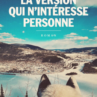 Version qui n'intéresse personne (La)
